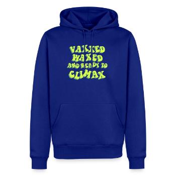 Vaxxed Waxed And Ready To Climax - Men's Premium Hoodie - royal blue - Front
