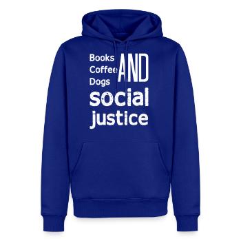 Books and coffee and dogs and social justice26 - Men's Premium Hoodie - royal blue - Front