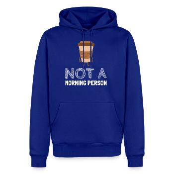 Not a morning person - Men's Premium Hoodie - royal blue - Front