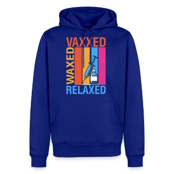 Vaxxed Waxed And Relaxed - Men's Premium Hoodie - royal blue - Front