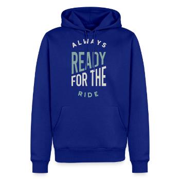 Equestrian Always Ready For The Ride - Men's Premium Hoodie - royal blue - Front