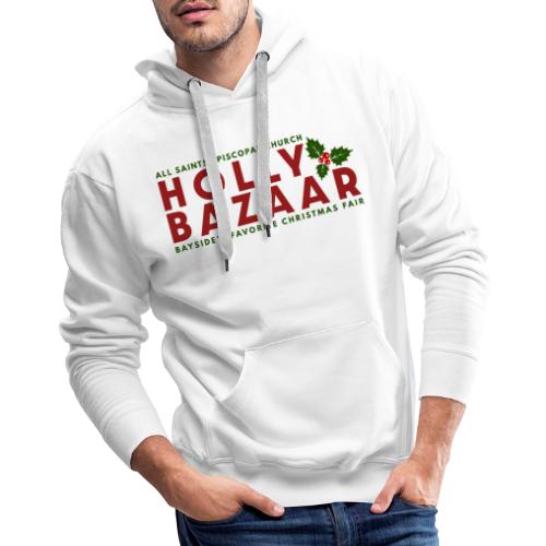 Holly Bazaar - Bayside's Favorite Christmas Fair - Men's Premium Hoodie