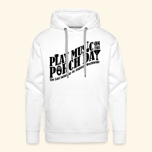 Play Music on the Porch Day - Men's Premium Hoodie