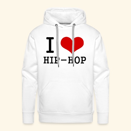 I love Hip-Hop - Men's Premium Hoodie