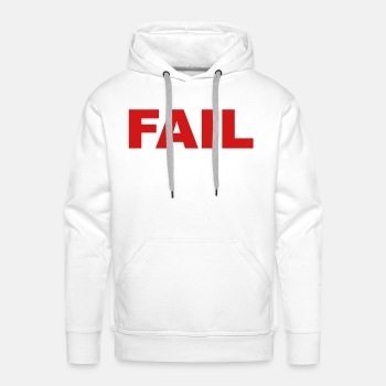 Fail - Premium hoodie for men