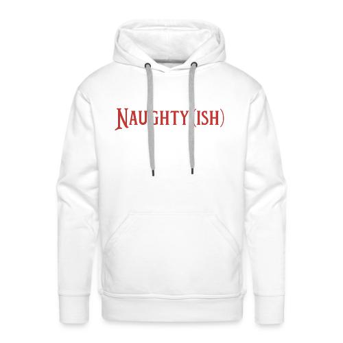 Naughtyish Red - Men's Premium Hoodie