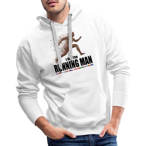 I am the Running Man - Cool Sportswear - Men's Premium Hoodie