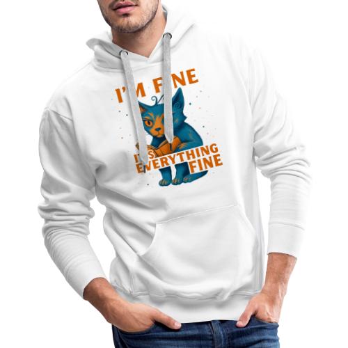 Funny Cat I’m Fine It’s Everything Fine– Retro tee - Men's Premium Hoodie
