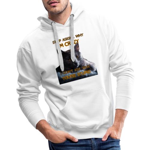 Funny cat t shirt - Men's Premium Hoodie