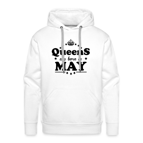 Queens are born in May - Men's Premium Hoodie