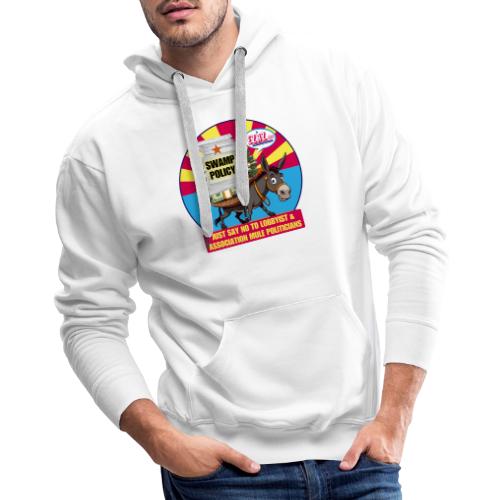 JUST SAY NO TO LOBBYIST MULES - Men's Premium Hoodie