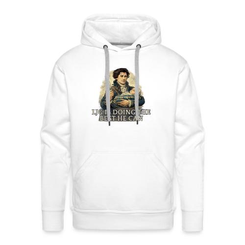 Lord John Is Doing His Best - Men's Premium Hoodie