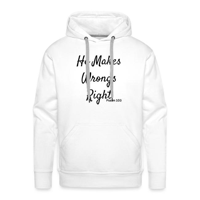 plain he makes wrongs right