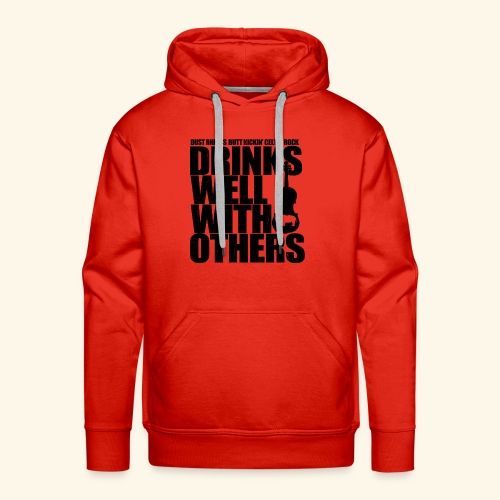 Dust Rhinos Drinks Well With Others - Men's Premium Hoodie