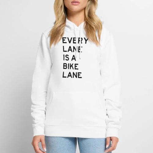 Every Lane is a Bike Lane - Men's Premium Hoodie