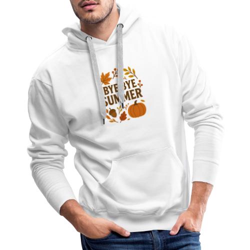 Bye Bye Summer - Men's Premium Hoodie