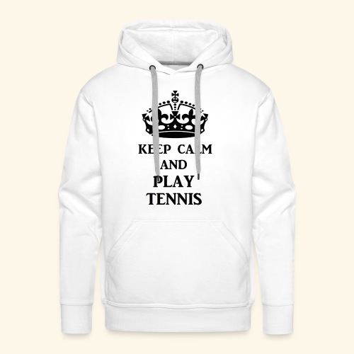 keep calm play tennis blk - Men's Premium Hoodie