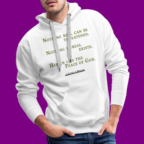 Peace of God - A Course in Miracles - Men's Premium Hoodie