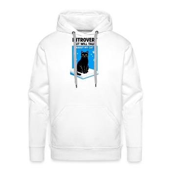 INTROVERT BUT WILL TALK ABOUT MY CAT - Men's Premium Hoodie - white - Front - Liam (192cm)