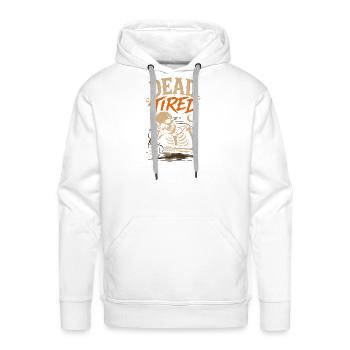 Dead Tired Tshirt  - Men's Premium Hoodie - white - Front - Liam (192cm)