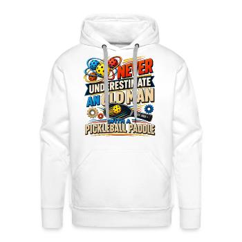 Never Underestimate Old Man Pickleball - Men's Premium Hoodie - white - Front - Liam (192cm)