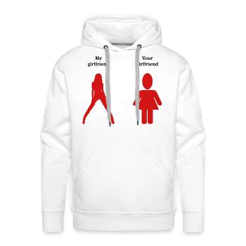 my girlfriend - your girlfriend - Men's Premium Hoodie - white - Front - Liam (192cm)