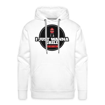 I Just Wanna Grill For Gods Sake - Men's Premium Hoodie - white - Front - Liam (192cm)