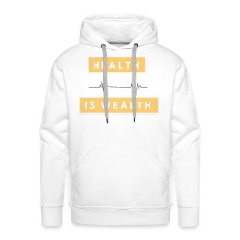 Health is wealth - Men's Premium Hoodie - white - Front - Liam (192cm)