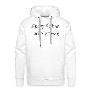 Angry Father Licking Trans - Men's Premium Hoodie - white - Front - Liam (192cm)