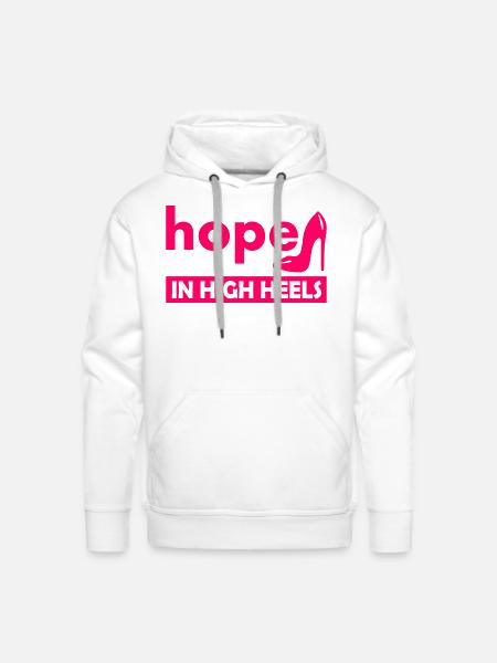 Hope In High Heels - Men's Premium Hoodie - white