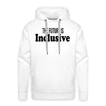 The Future Is Inclusive - Men's Premium Hoodie - white - Front - Liam (192cm)