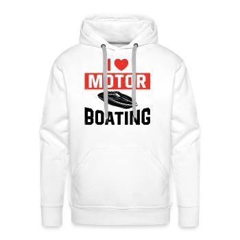 I Love Motor Boating Boat Owner Love Motor Boating - Men's Premium Hoodie - white - Front - Liam (192cm)