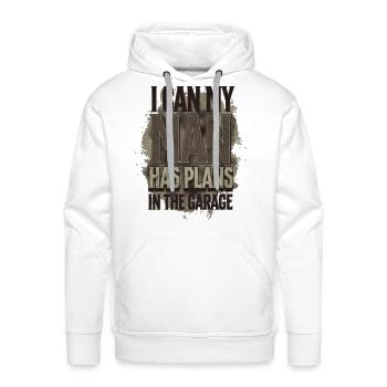 I Can My Man Has Plans In The Garage T-Shirt - Men's Premium Hoodie - white - Front - Liam (192cm)