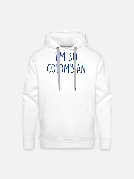 I'm so Colombian Colombia - Men's Premium Hoodie - white