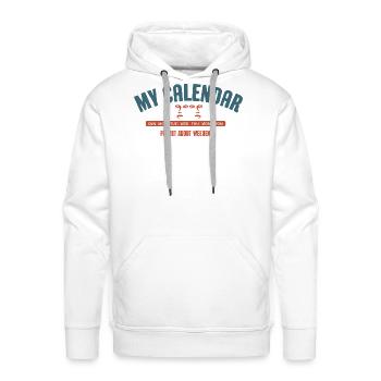 ​My Calendar Forgot About Weekends - Funny Burnout - Men's Premium Hoodie - white - Front - Liam (192cm)