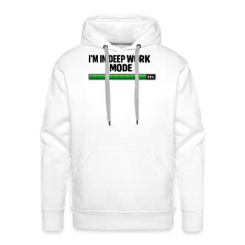 I'm in deep work mode - Men's Premium Hoodie - white - Front - Liam (192cm)