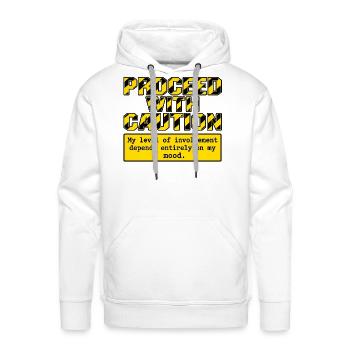 Proceed With Caution Mood Tee - Men's Premium Hoodie - white - Front - Liam (192cm)