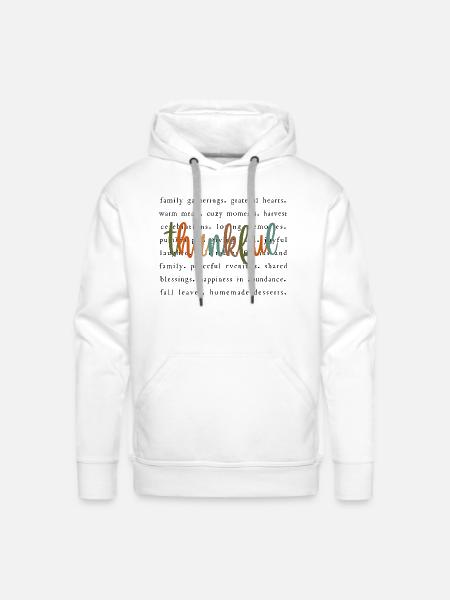 Thankful - Men's Premium Hoodie - white