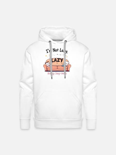 Not Lazy Energy Savvy Cat Design - Men's Premium Hoodie - white