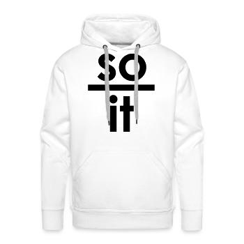 So Over It - Men's Premium Hoodie - white - Front - Liam (192cm)