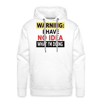 Warning Funny Sign T-Shirt | Machine Joke Graphic  - Men's Premium Hoodie - white - Front - Liam (192cm)