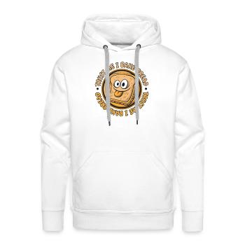 Trust Me I Bake Bread Bread Maker Bread Dough - Men's Premium Hoodie - white - Front - Liam (192cm)