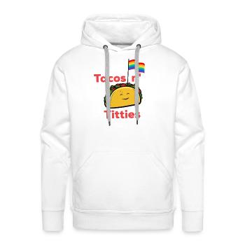 Tacos and titties funny quote cartoon LGBTQ Taco - Men's Premium Hoodie - white - Front - Liam (192cm)