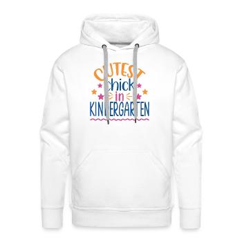 Cutest Chick In Kindergarten - Men's Premium Hoodie - white - Front - Liam (192cm)