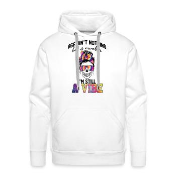 Age Ain't Nothing But A Number I'm Still A Vibe - Men's Premium Hoodie - white - Front - Liam (192cm)