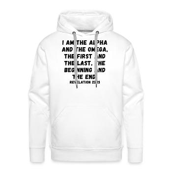 I am the Alpha and the Omega,” says the Lord God, - Men's Premium Hoodie - white - Front - Liam (192cm)