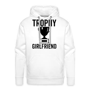Trophy Girlfriend - Men's Premium Hoodie - white - Front - Liam (192cm)