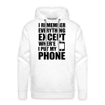 Remember Everything Except My Phone - Men's Premium Hoodie - white - Front - Liam (192cm)