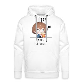 Sleep? Meh One More Episode - Men's Premium Hoodie - white - Front - Liam (192cm)