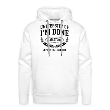 Fun University Of Im Done Class Of 2026 Retirement - Men's Premium Hoodie - white - Front - Liam (192cm)